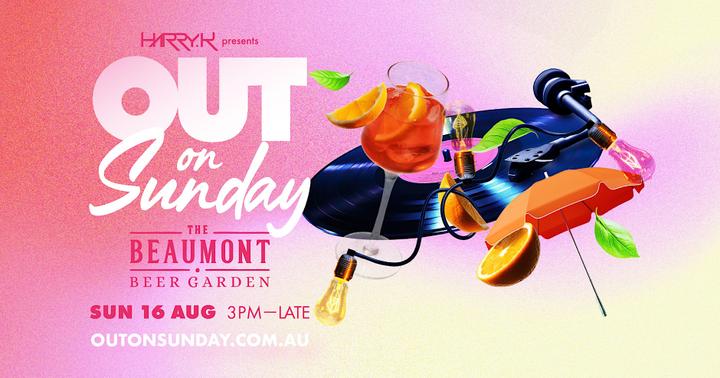 OUT on SUNDAY | The Beaumont Beer Garden