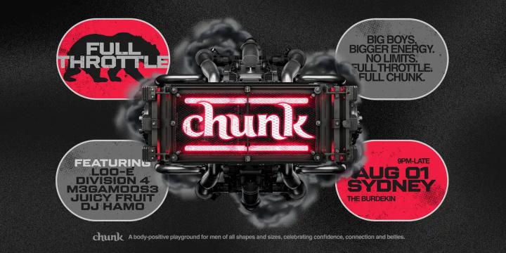 CHUNK SYDNEY: FULL THROTTLE