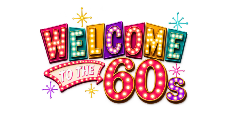 Welcome to the 60s