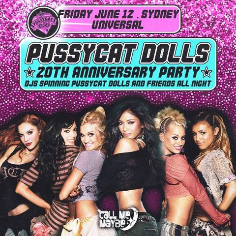 Celebrating 20 Years of The Pussycat Dolls - Sydney