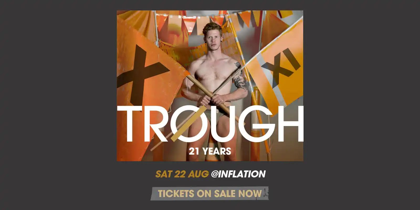 TROUGH MELB 21st Birthday - Sat 22nd Aug