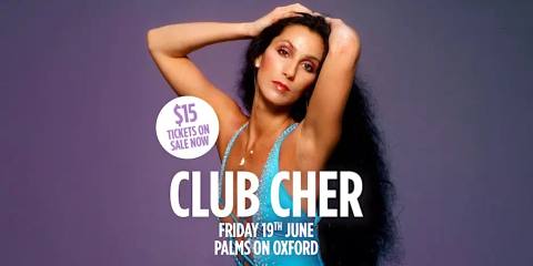 CLUB CHER - Cher Tribute Night for Pride Month