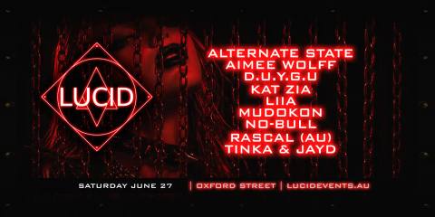 LUCID || JUNE 27 OXFORD ST || AIMEE WOLFF & THE CHARMED ONES TAKE OVER
