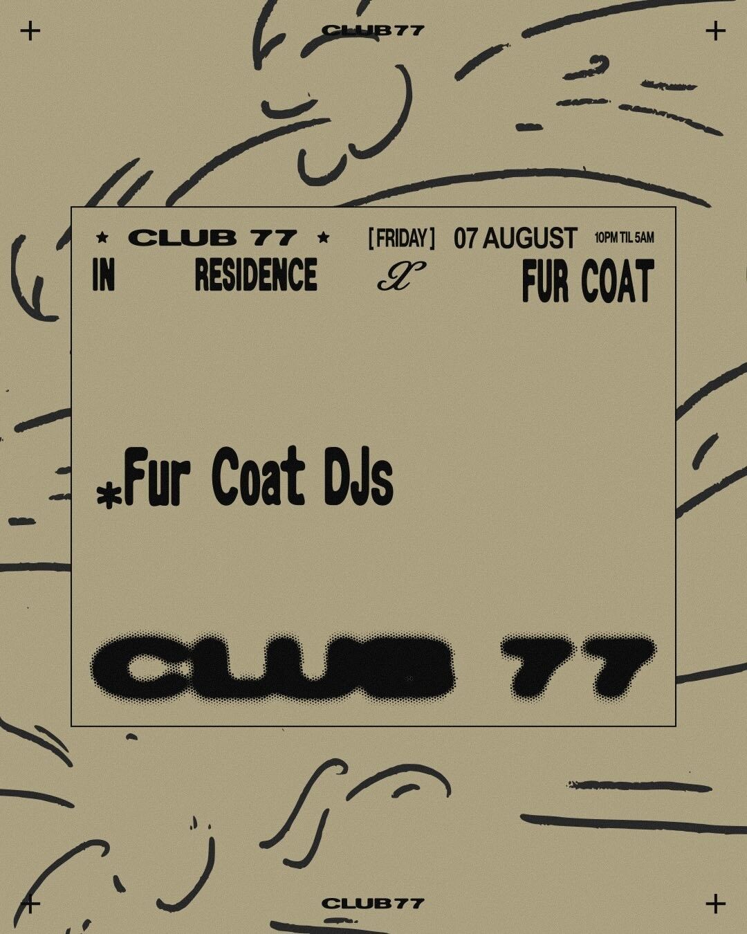 Fridays at 77 x Fur Coat: Fur Coat DJs
