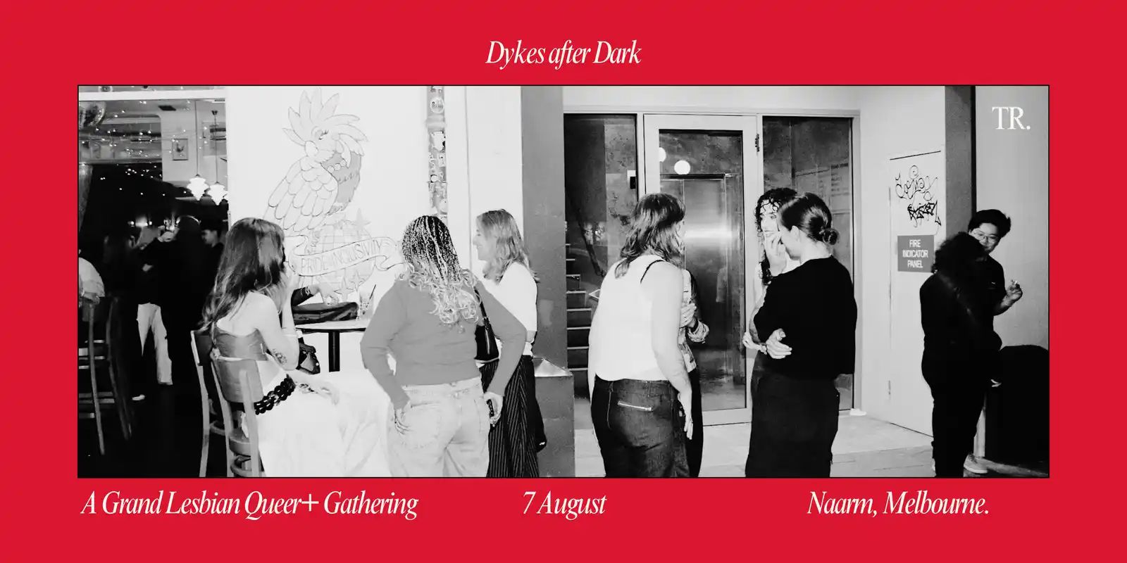 Dykes after Dark (A Lesbian/Queer+ Gathering) Naarm!