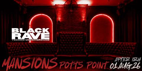 BLACKRAVE 01.AUG Mansions Potts Point after IRH