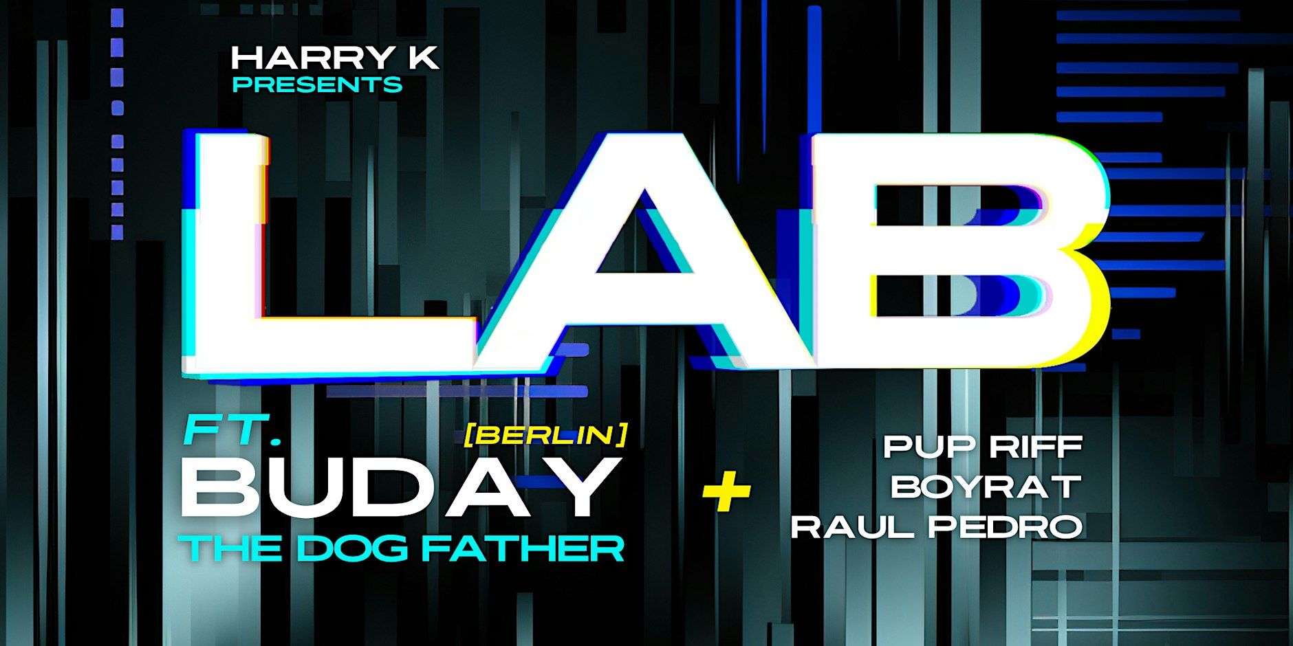 LAB FT BUDAY [THE DOG FATHER] — BERLIN