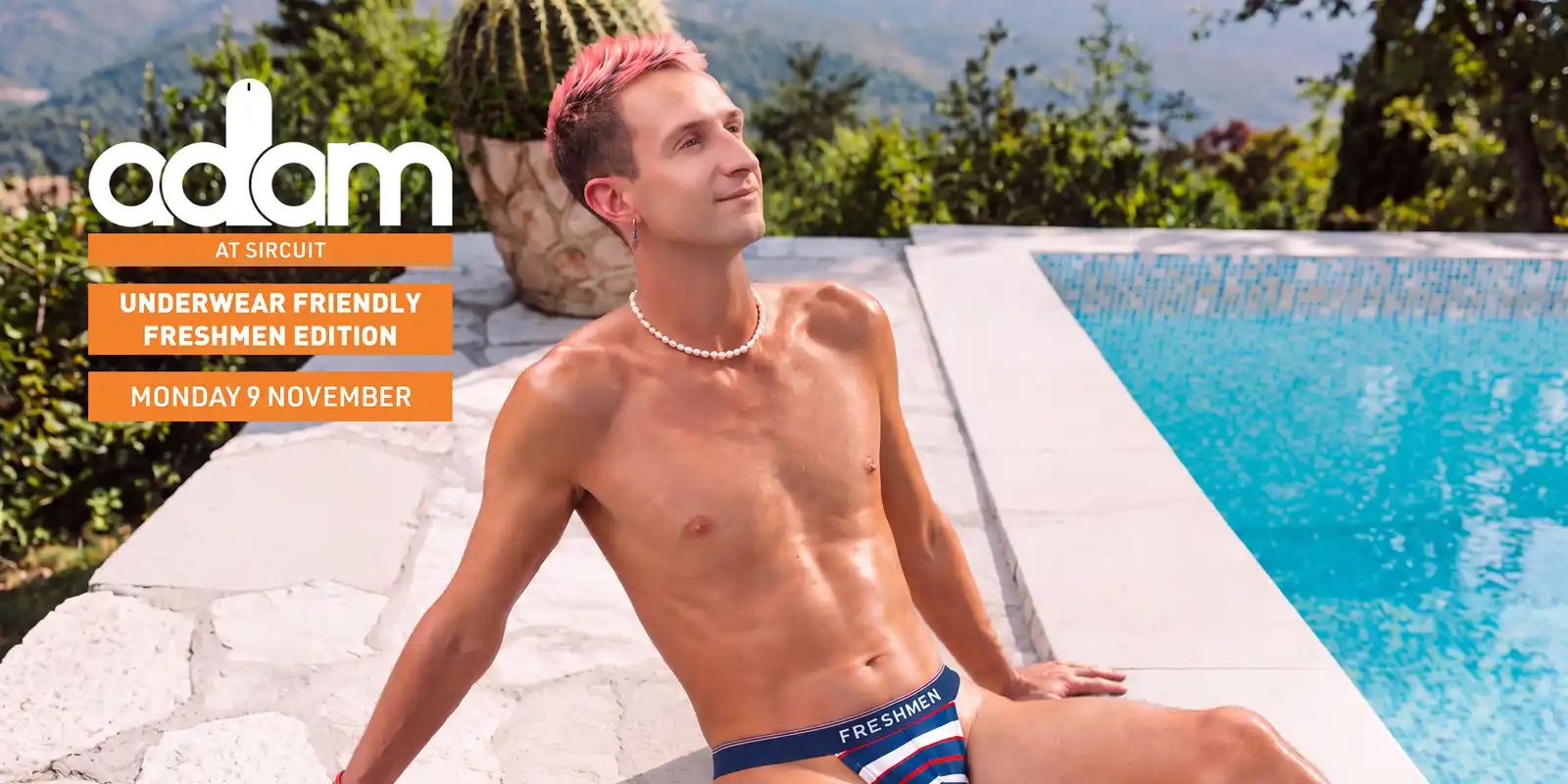 ADAM Underwear Friendly Freshmen Edition - Monday 9 November 2026