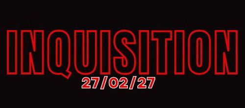 INQUISITION 2027