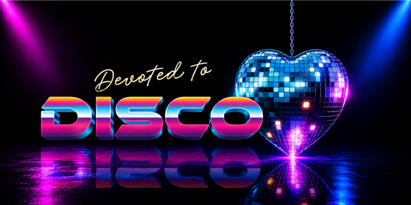 Devoted to Disco
