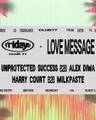Fridays at 77 x Love Message: Milkpaste, Unprotected Success, Alex Diwa, Harry Court