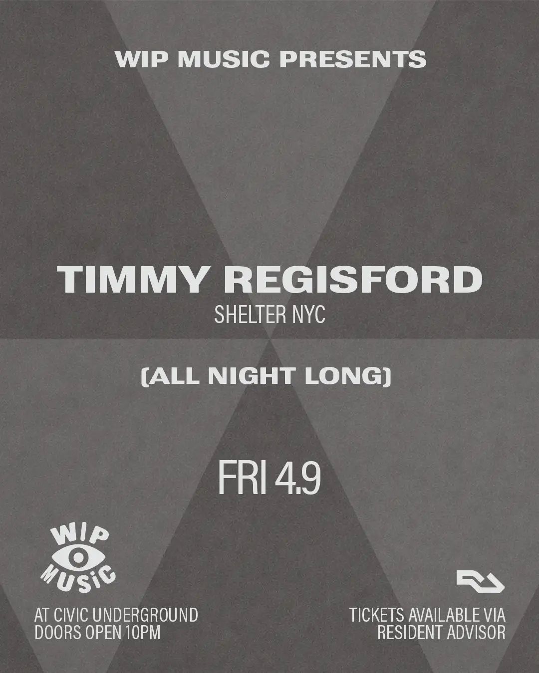 WIP Music presents. Timmy Regisford (Shelter NYC)