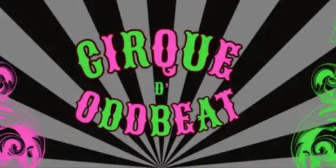 ODDBEAT #8: Cirque d'Oddbeat