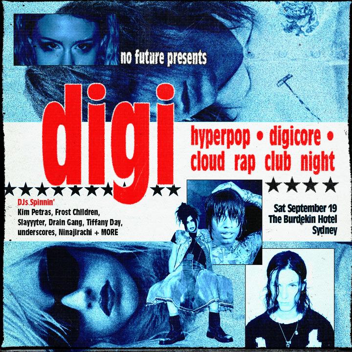 DIGI: Hyperpop, Digicore, Cloud Rap Club Night - Sydney