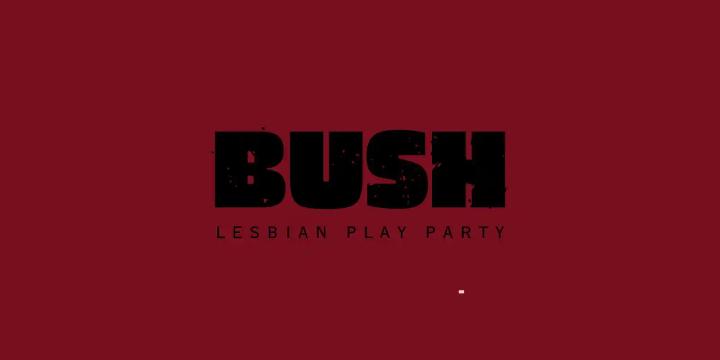 BUSH
