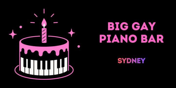 Big Gay Piano Bar’s 1st Birthday