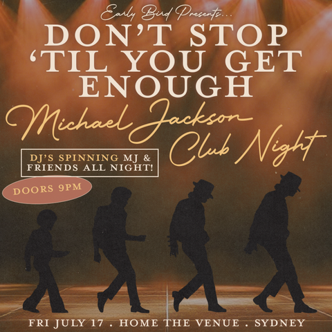 Don't Stop 'Til You Get Enough: Michael Jackson Club Night - Sydney