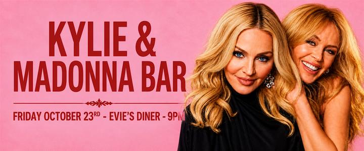 KYLIE vs MADONNA Bar - Melbourne
