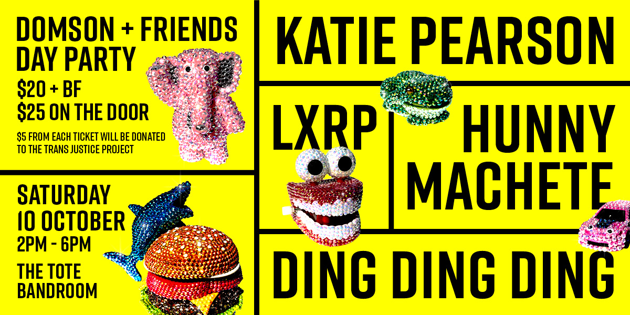 Domson and Friends Day Party ft. Katie Pearson, Hunny Machete, LXRP & Ding Ding Ding