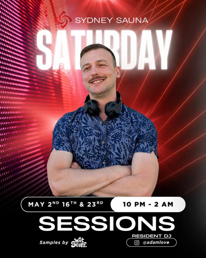 Saturday Sessions @ Sydney Sauna