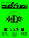 200 Plus Presents: We Rob Rave